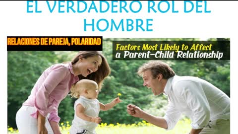 El verdadero rol de un hombre ♂👨💑💖