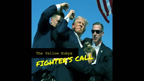 The Yellow Rubys - Fighter's Call