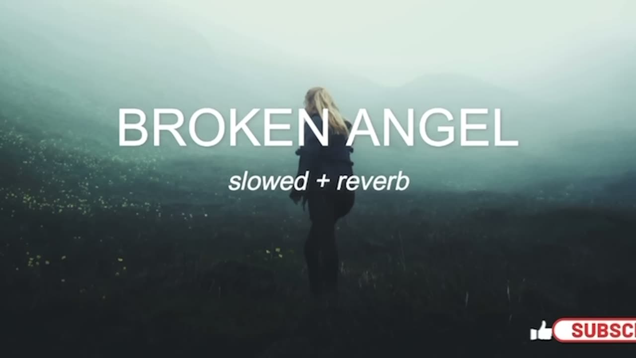 BROKEN ANGEL SLOWED