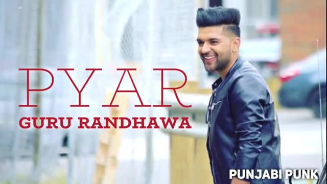 Pyar_Full_Song_-_Guru_Randhawa___Desi_Crew___New_Punjabi_Songs_2018___YouTube_Tr