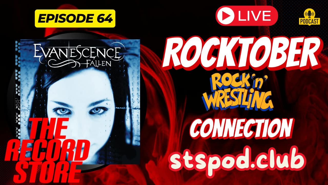 LIVE!! The Record Store E:64: Evanescence: Fallen, Episode 884