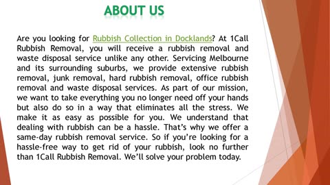 Are you looking for Rubbish Collection in Docklands?