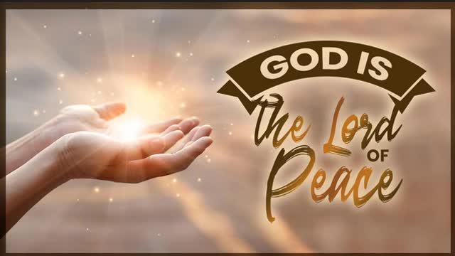 The Lion's Table: God is the Lord of Peace