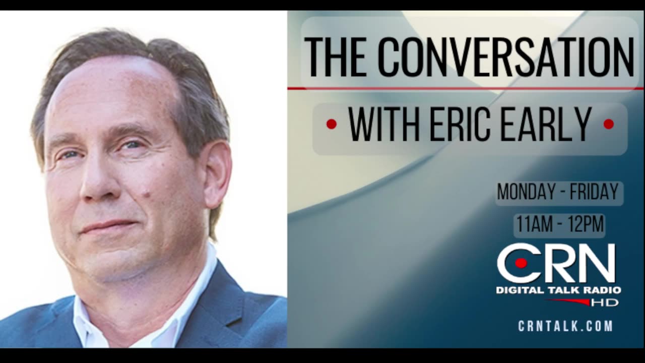 The Conversation with Eric Early 10-30-23