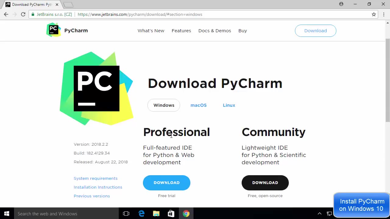 Python Tutorial for Beginners 8 - Install PyCharm ( Python IDE ) on Windows 10 + First Project