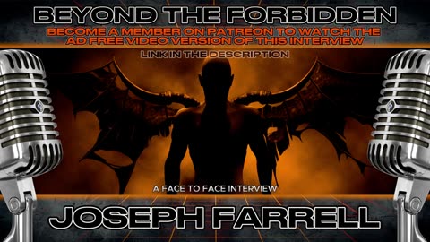 The Nephilim Agenda: Fallen Angels, Bloodlines & their Sinister Presence on Earth w/ Joseph Farrell