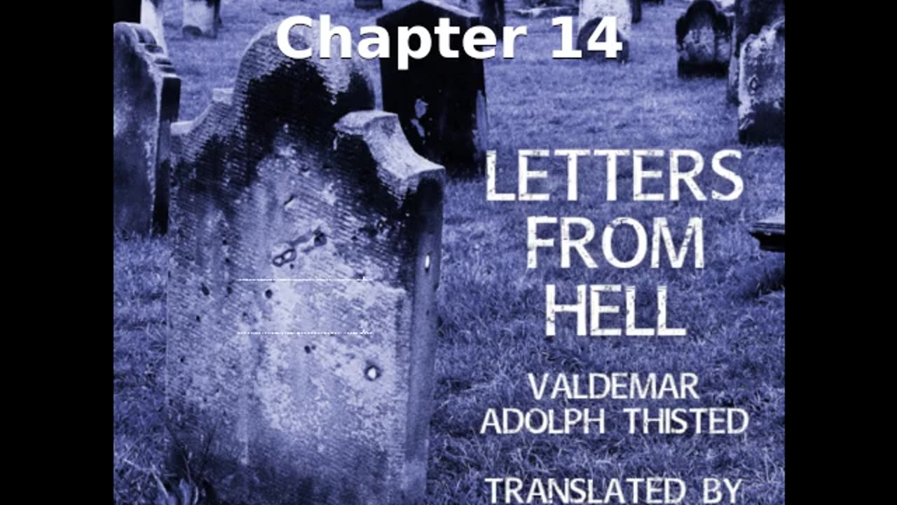 📖🕯 Letters from Hell by Valdemar Adolph Thisted - Chapter 14