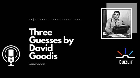 Three Guesses by David Goodis - Short Story - Full Audiobook