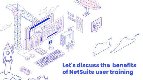 Benefits of NetSuite User Training