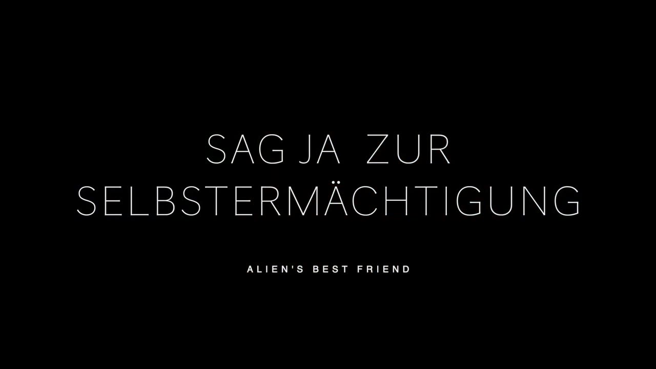 🇩🇪 🇦🇹🇨🇭 ....Sag endlich NEIN -🛸👽Alien's Best Friend👽🛸 - 13.10.2023