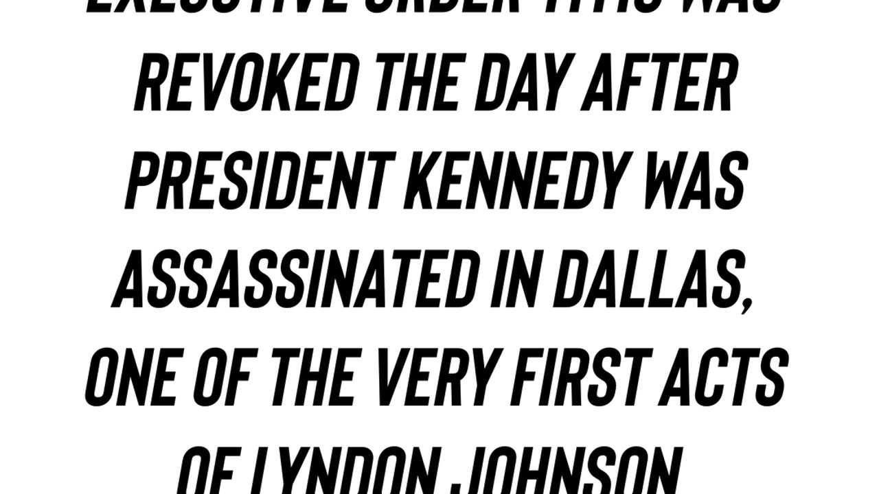 EO 11110 Revoked After President Kennedy’s Assassination