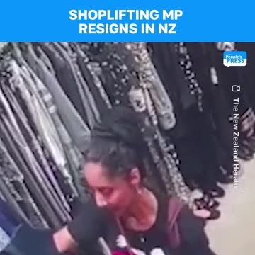 🇳🇿🤦🏻‍♂️Golriz Ghahraman, the first refugee to be elected as Shoplifting MP in New Zealand, resigns