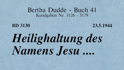 BD 3130 - HEILIGHALTUNG DES NAMENS JESU ....