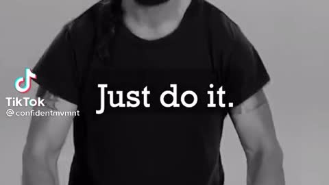 Just do it and never give up