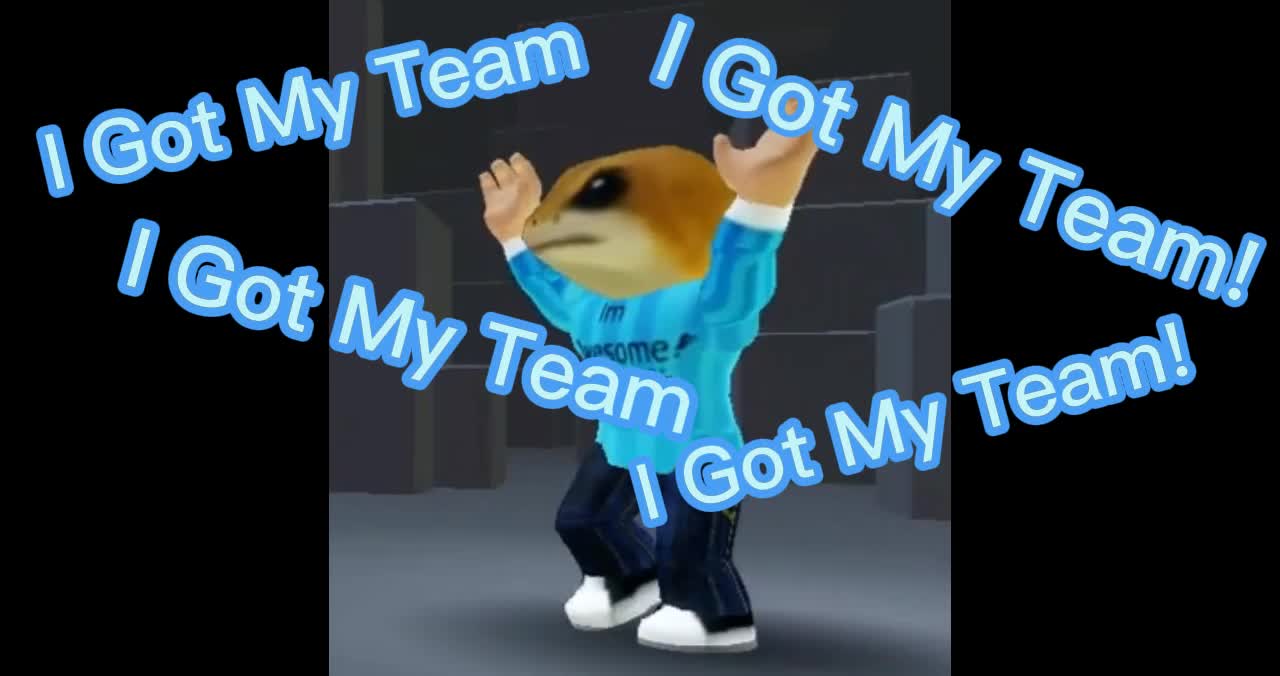 I Got My Teammmmm | Roblox Edit