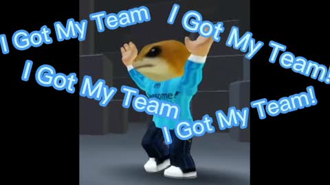 I Got My Teammmmm | Roblox Edit