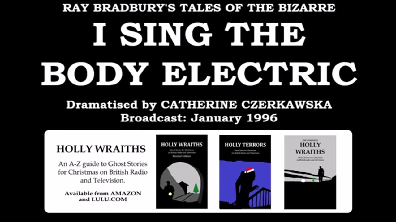 I Sing the Body Electric - Ray Bradbury Audiobook