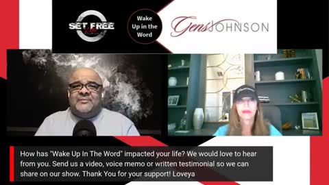 Episode #34 "Wake up in the Word" with Pastor Paul Ybarra and The Mindset Master, Gens Johnson