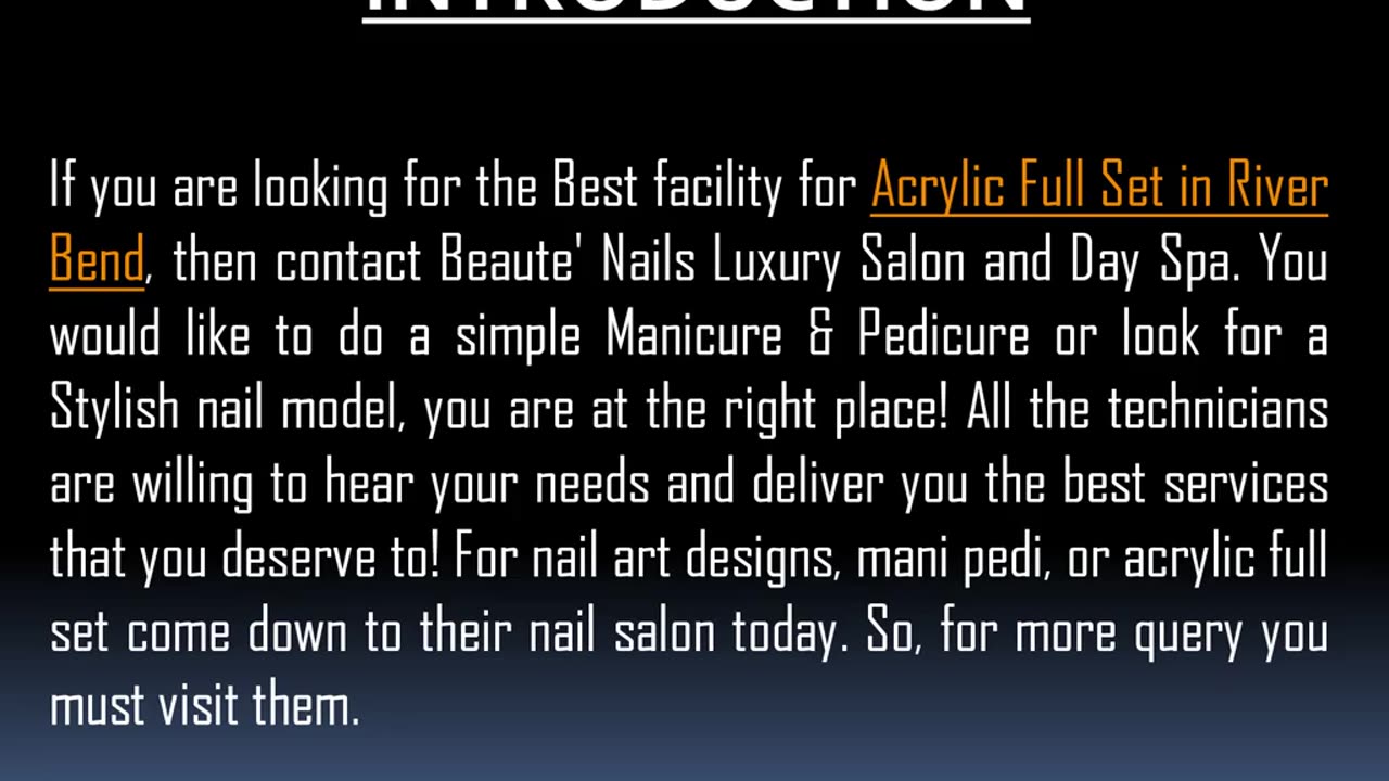 Best facility for Acrylic Full Set in River Bend