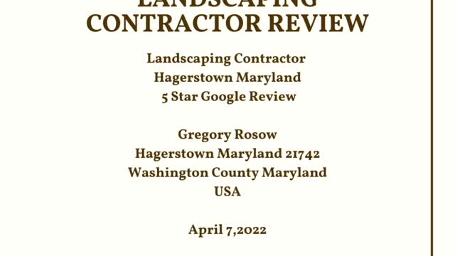 Landscape Contractor Hagerstown Maryland 5 Star Google Video Review