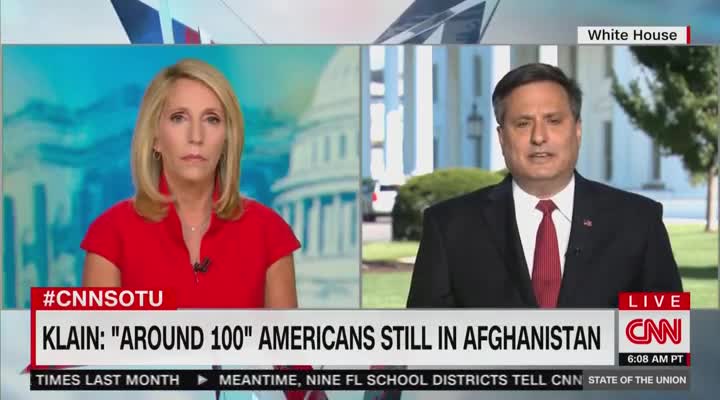 Ron Klain: ‘We Believe It’s Around a Hundred’ U.S. Citizen in Afghanistan