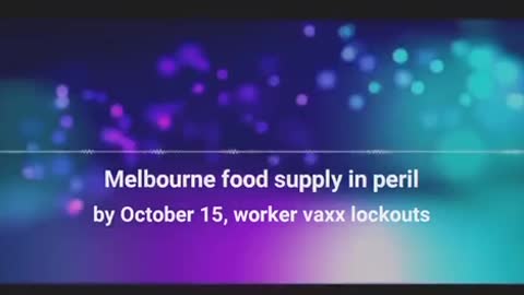 Food supply shortages due to workers layout in Melbourne