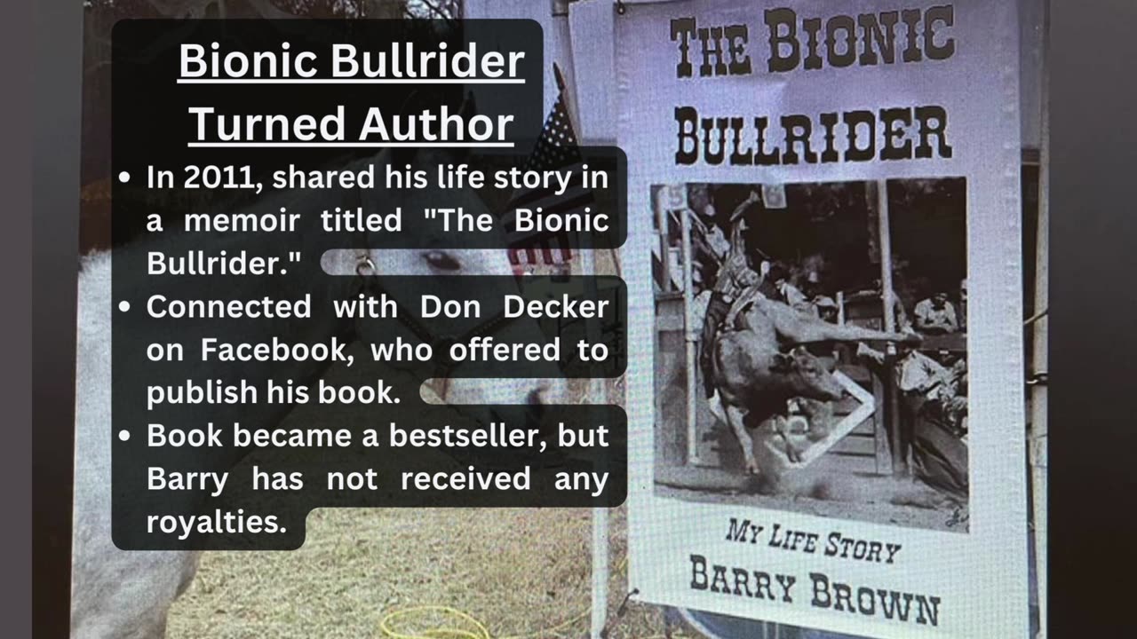 Bionic Bullrider Barry Brown's Story