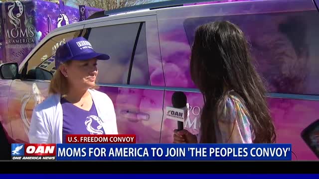 'Moms For America' To Join The Peoples Convoy