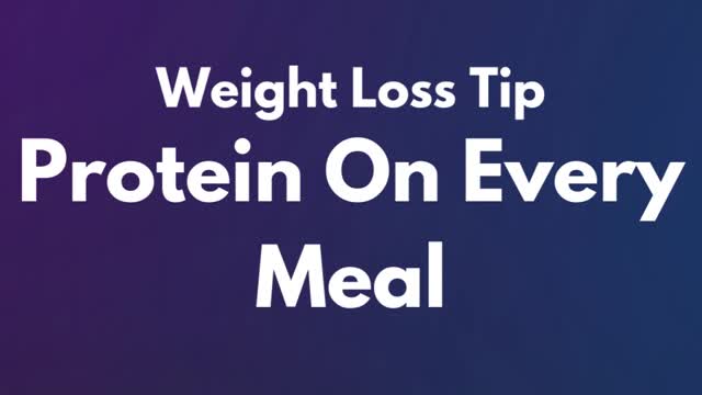 Protein On Every Meal 🍗🍲 | Weight Loss Tips