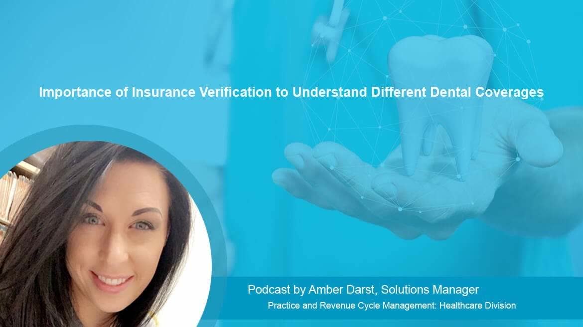 Importance of Insurance Verification to Understand Different Dental Coverages