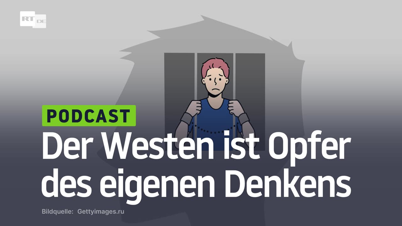 Der Westen ist Opfer des eigenen Denkens