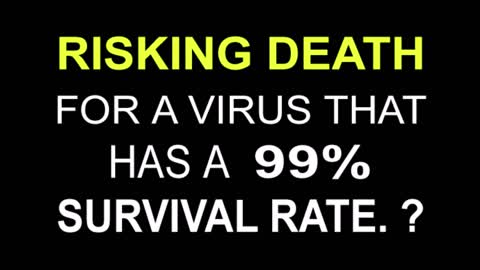 Why Are People Risking Death for a Virus with a 99% Survival Rate? - Senator Bob Hall