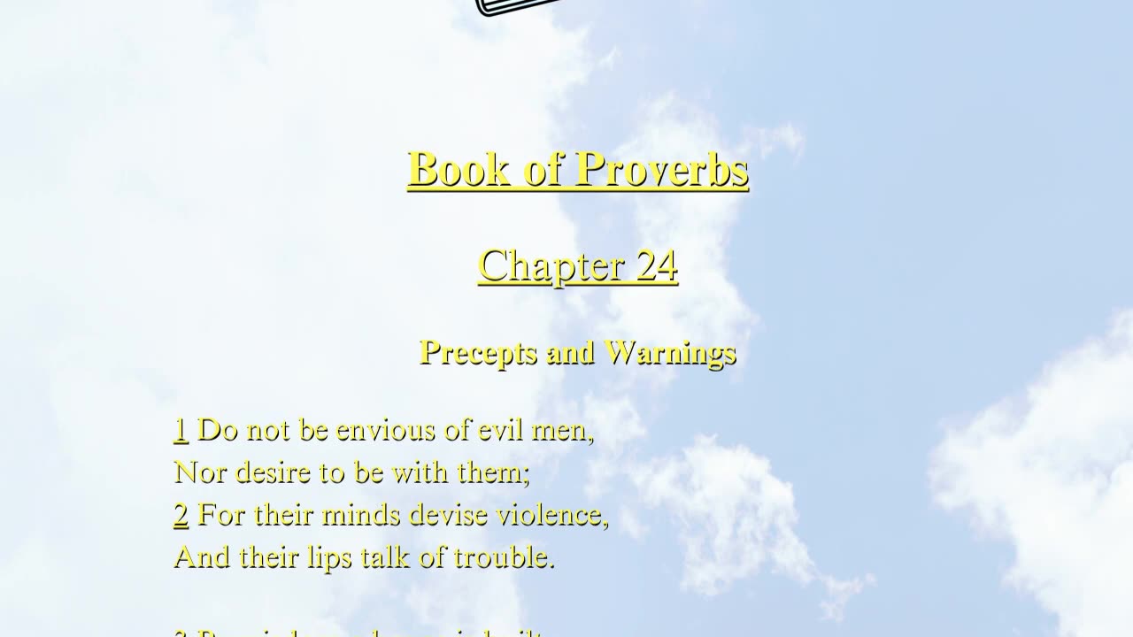 Christian Meme Video: Proverbs Chapter 24 (06/30/2024)