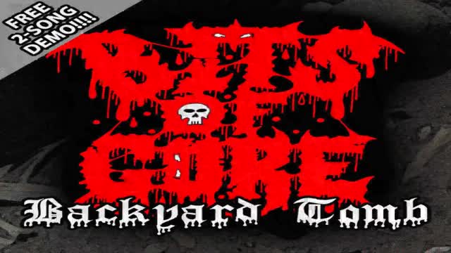 BITS OF GORE - BACKYARD TOMB (2016) 🔨 FULL DEMO 🔨