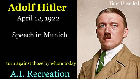 Adolf Hitler April 12, 1922 - AI Recreation