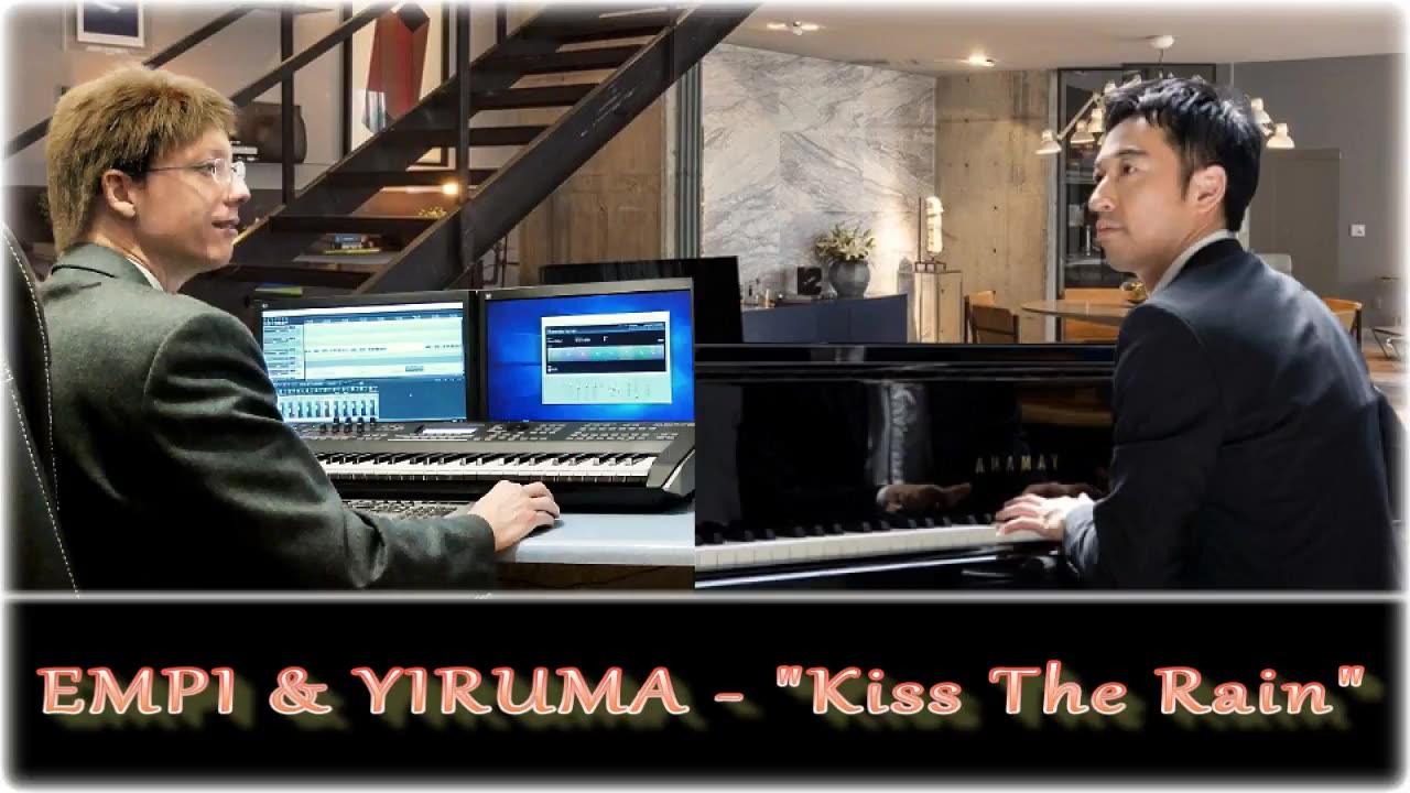 EMPI & Yiruma - Kiss The Rain