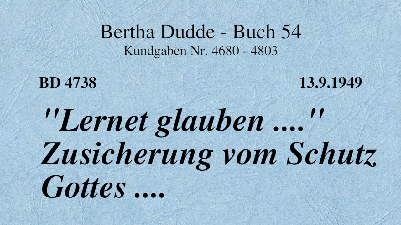 BD 4738 - "LERNET GLAUBEN ...." ZUSICHERUNG VOM SCHUTZ GOTTES ....