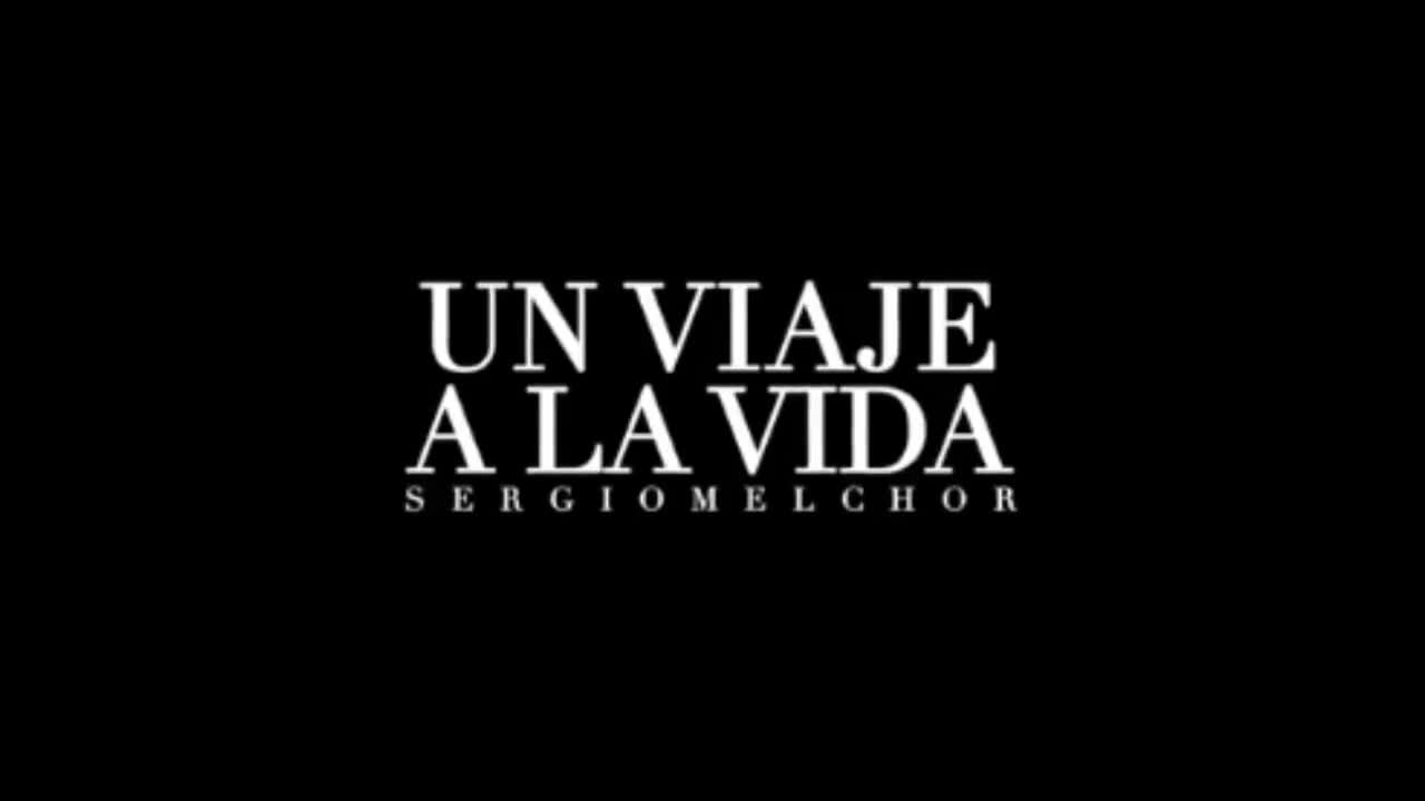 un viaje a la vida motivacion