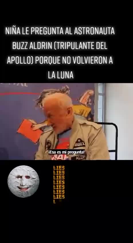 RESPUESTA DEL "ASTRONAUTA" BUZZ ALDRIN A UNA NIÑA, ESTE VÍDEO ES PARA INTELIGENTES.