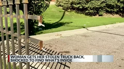 Woman gets stolen truck back, shocked to find what's inside