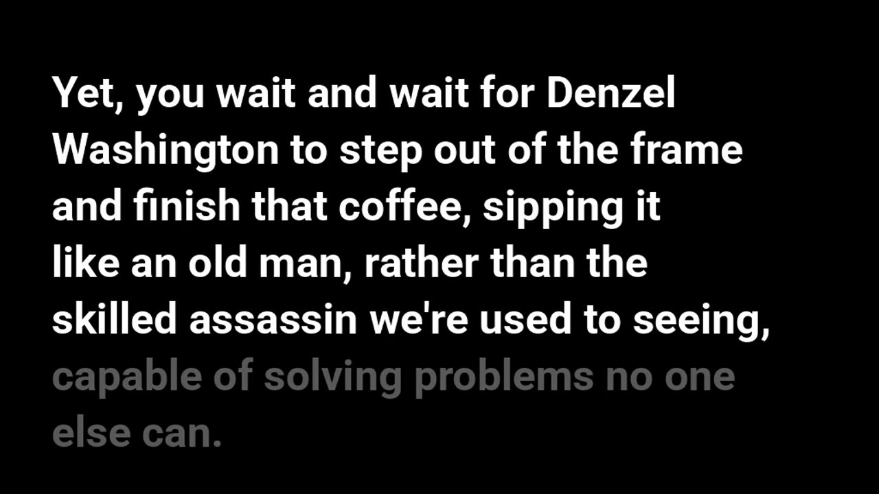 The Equalizer 3 - The story of an old man who thinks he's young