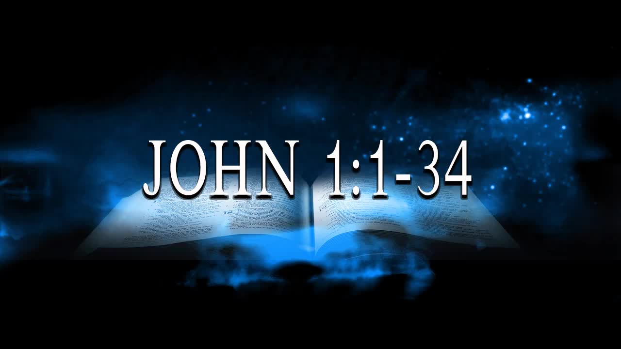 John (1:1-34)
