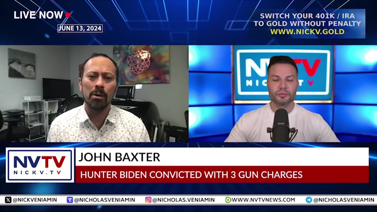 John Baxter Discusses Hunter Biden Convicted 3 Gun Charges with Nicholas Veniamin