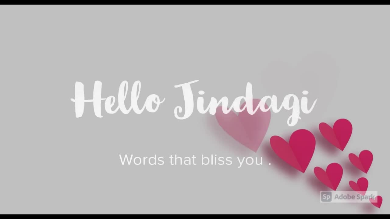 Hello Jindagi | Life