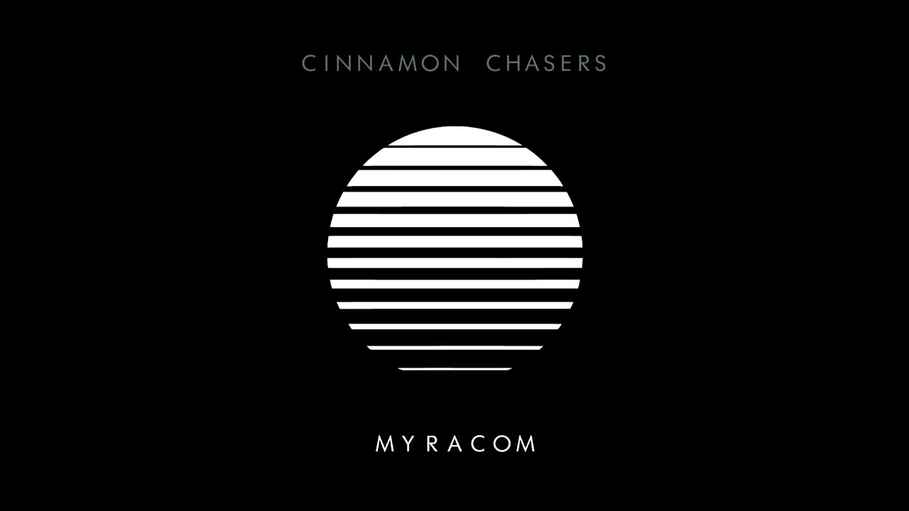 Cinnamon Chasers - Connection (S l o w e d & REVERBERATED)