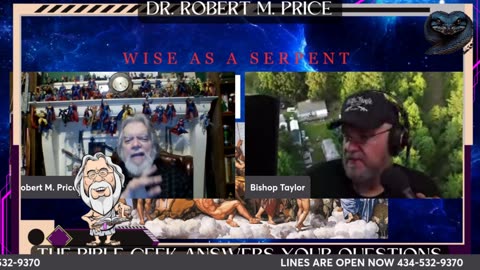 THE BIBLE GEEK WITH DR. ROBERT M. PRICE