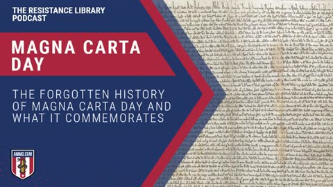 Magna Carta Day: The Forgotten History of Magna Carta Day and What It Commemorates