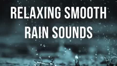 Relaxation rain sounds