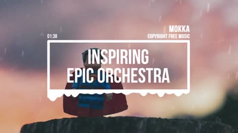 MokkaMusic: Inspiring Epic Orchestra Epic Music - Behold
