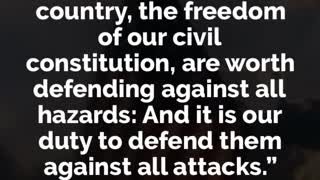 The liberties of our constitution are worth defending against all hazards